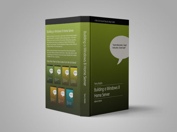 Building a Windows 8 Home Server