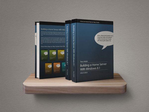 Building a Home Server With Windows 8.1